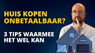 Een huis kopen wordt onbetaalbaar dit kun je er aan doen [upl. by Eivets34]