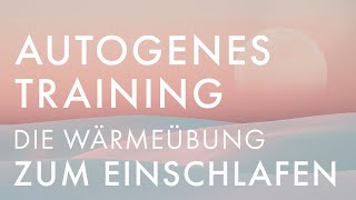 AUTOGENES TRAINING ZUM EINSCHLAFEN 🌜Sanft amp natürlich das Einschlafen unterstützen I Minddrops APP [upl. by Lechar489]