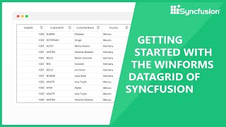 Getting Started with Syncfusion WinForms DataGrid [upl. by Llehcsreh606]