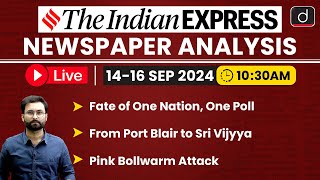 LIVE Newspaper Analysis  16 Sep 2024  The Indian Express  Drishti IAS English [upl. by Kirkwood371]