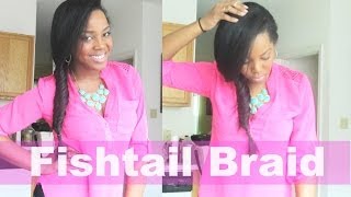 Fishtail Braid on Natural Hair [upl. by Giarla]