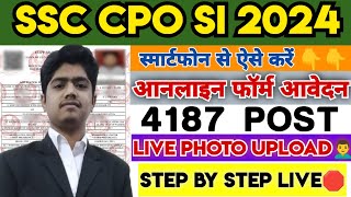 SSC CPO SI FORM FILL UP 2024  SSC DELHI SI FORM FILL KAISE KARE  HOW TO FILL SSC CPO SI FORM 2024 [upl. by Chace13]