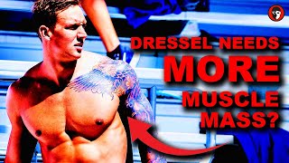 Caeleb Dressel Said He Lost A Lot Of Muscle Mass And He Has Got To Gain It Back [upl. by Aikyn]