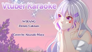 Wirang  COVER  by Akazuki Maya Music by deddykeyboard Koplo Yen Akhire Wirang ben Wirang sisan [upl. by Dalis327]