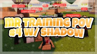 MR Training POV 4 w Shadow  Frappe ROBLOX [upl. by Zeret]