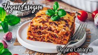 Die Beste Vegane Lasagne  wie das Original ♡ Einfaches Rezept ♡ So lecker [upl. by Edva]