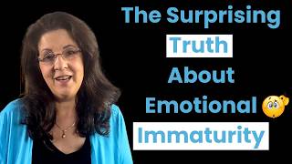 Why Emotional Immaturity Is More Common Than You Think 😯 [upl. by Townshend]