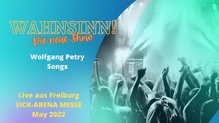 Wolfgang Petry die Show Freiburg Arena May 2022 [upl. by Diane-Marie]