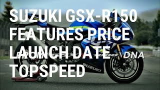 Suzuki GSXR150 amp GSXS150 Features Specification Top Speed Launch Details Review India [upl. by Cale419]