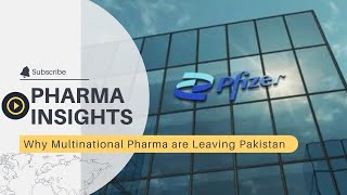 Why Pharmaceutical Multinational companies are Leaving Pakistan Uncovering the Real Reasons [upl. by Salomon16]