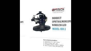 Indirect Ophthalmoscope Wireless LED  Model  HIO2  OPTITECH [upl. by Russia]