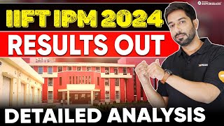 IIFT IPM 2024 Result amp CutOff Out  IIFT IPM 2024 Shortlisting Out  Selection Eligibility Criteria [upl. by Rekoob788]