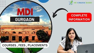 MDI Gurgaon Complete Review 2024 Fees Cut Off Placement and More [upl. by Millman]