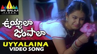 Uyyala Jampala Video Songs  Uyyalaina Jampalaina Title Video Song  Raj Tarun  Sri Balaji Video [upl. by Colp]