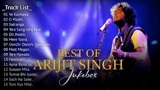 Best Of Arijit Singh 2024  Arijit Singh Hits Songs  Arijit Singh Jukebox Songs  Indian Songs [upl. by Hersch]