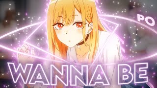 Wanna Be  Marin Kitagawa EditAMV  Project File [upl. by Micah631]