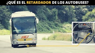 RETARDADOR EN LOS AUTOBUSES ¿PARA QUÉ SIRVE [upl. by Pietje719]