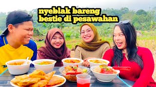 PEDASNYA KA BINA2  MUKBANG SEBLAKCIBAY BARENG BESTIE DI PESAWAHAN DAN PEGUNUNGAN [upl. by Buine]