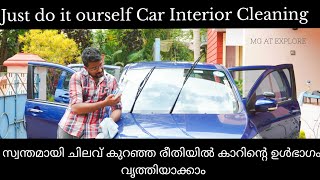 സ്വന്തമായി ചിലവ് കുറഞ്ഞ രീതിയില്‍ കാറിന്റെ ഉള്‍ഭാഗം വൃത്തിയാക്കാം  Full Interior Cleaning [upl. by Aynotel]