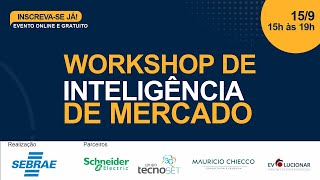 Workshop de Inteligência de Mercado  Informação como fator de decisão [upl. by Feodora840]