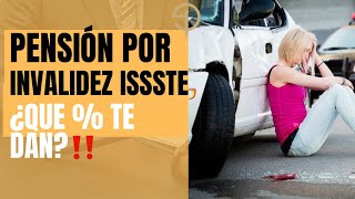 PENSIÓN POR INVALIDEZ EN EL ISSSTE ¿CUÁNTO  TE DAN👀‼️✅ [upl. by Nnaylloh]