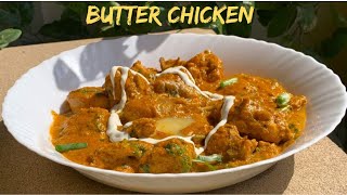 Delicious Butter Chicken Recipe  Murgh Makhani [upl. by Nagoh]