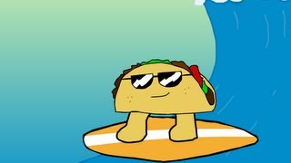 Surfin Taco [upl. by Anirrok]