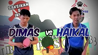 DIMAS Setya vs HAIKAL Pantisuko 🏓🏓 Penyisihan BASO PSIS Cup 3 [upl. by Aimekahs653]