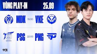 MDK vs VKE BO3  PSG vs PNG BO3  CKTG 2024  Vòng Playin  25092024 [upl. by Tomasz]