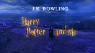 J K Rowling  Harry Potter and Me BBC 2001 [upl. by Jerrylee]