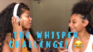 Whisper challenge with my sister cousin [upl. by Dallis]