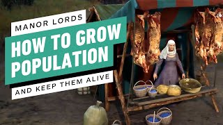 Manor Lords How to Grow Population And Keep Them Alive [upl. by Acinnad327]