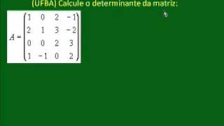 Determinantes pelo Método da Triangularização  PARTE 6 DE 8  CC V166 [upl. by Dleifniw]