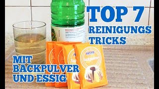 Top 7 Reinigungs Tricks mit Backpulver und Essig für Zuhause [upl. by Arnoldo]