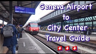 Solo Travel Guide Geneva Airport to Geneva Train Station Gare Cornavin [upl. by Olinde]