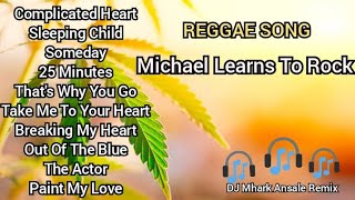 Reggae Nonstop  MLTR Reggae Song  DJ Mhark Remix [upl. by Remlap]