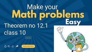 Math class 10Theorem 12 1Easy education Chap 12 class10 [upl. by Fabrin855]