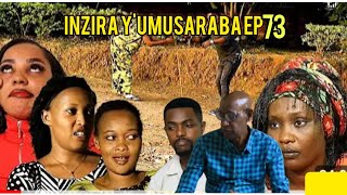 INZIRA YUMUSARABA EP73 CYUSA NA IRIBAGIZA BAKOZE UBUKWE [upl. by Cower487]