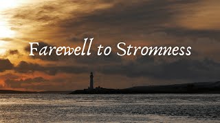 Farewell to Stromness [upl. by Latrina]