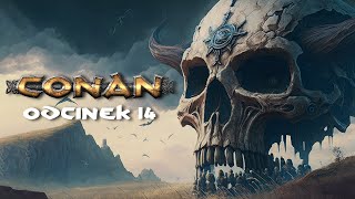 Conan RPG  Cienie przeszłości odc14 [upl. by Kirrad]