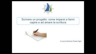 Scrivere un progetto Seminario su progettazione sociale e strategie testuali [upl. by Morna]