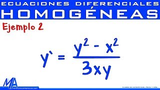 Ecuaciones diferenciales Homogéneas  Ejemplo 2 [upl. by Swetlana]