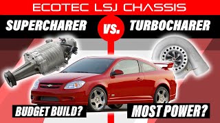 LSJ Ecotec Supercharger Vs Turbo  Behind The Builds [upl. by Lemar]