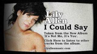 Lily Allen  I Could Say Official Audio [upl. by Enyahc]