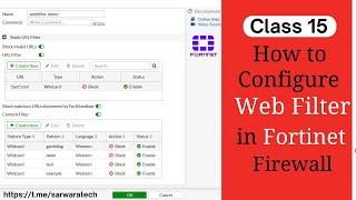 How to Configure Webfilter in FortiGate Firewall  Class 15 [upl. by Nehtanhoj]