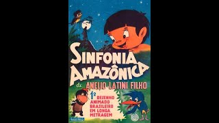 Sinfonia Amazônica 1953 [upl. by Warms]