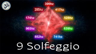 All 9 Solfeggio Frequencies Full Body Healing Full Body Aura Cleanse Healing Frequencies [upl. by Oinoitna]