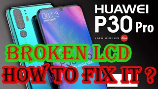 Huawei P30 Pro Screen Replacementhow to change lcd huawei P30 prop30 pro screen change [upl. by Aaren]