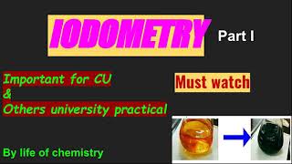 IODOMETRY AND IODIMETRY  PART 1  CHEMISTRY PRACTICAL [upl. by Jahdai]