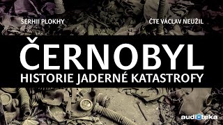 Serhii Plokhy  Černobyl  Audiokniha [upl. by Annahael]